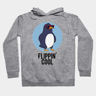 Flippin' Cool Funny Penguin Pun Hoodie